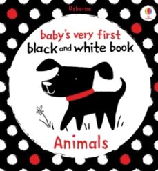 babys very first black and white animals-9781409523932
