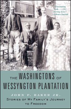 the washingtons of wessyngton plantation-john baker-9781416570332
