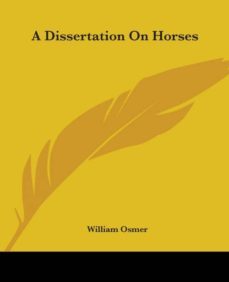 a dissertation on horses-9781419100932