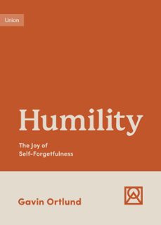 humility (ebook)-gavin ortlund-9781433582332
