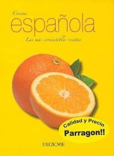 cocina española: las mas irresistibles recetas-9781445409832