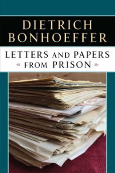 letters and papers from prison (ebook)-dietrich bonhoeffer-9781451650532