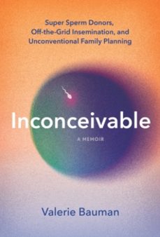 inconceivable-valerie bauman-9781454957232
