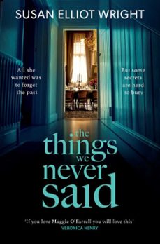 the things we never said-susan elliot wright-9781471102332