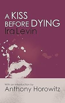 a kiss before dying-ira levin-9781472160232