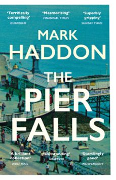 the pier falls-mark haddon-9781473523432