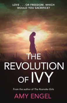the revolution of ivy (ebook)-amy engel-9781473629332