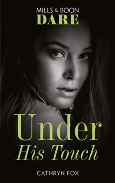 under his touch (ebook)-cathryn fox-9781474099332