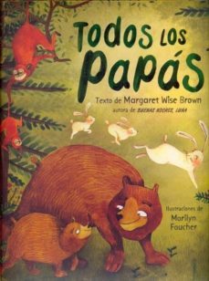 todos los papas-margaret wise brown-9781474834032