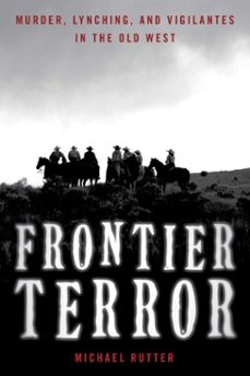 frontier terror (ebook)-michael rutter-9781493067732