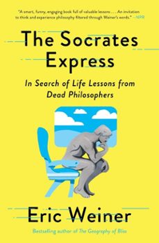 the socrates express (ebook)-eric weiner-9781501129032