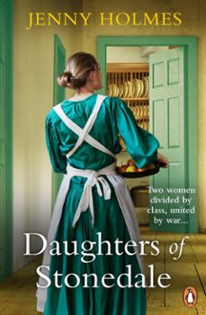 daughters of stonedale-jenny holmes-9781529928532