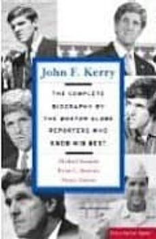 the complete biography by the boston globe reporters who know him best-9781586482732