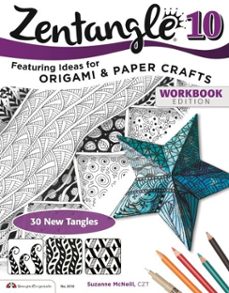 zentangle 10 (ebook)-suzanne mcneill czt-9781607658832