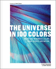 the universe in 100 colors (ebook)-tyler thrasher-terry mudge-9781632174932