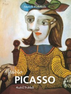 pablo picasso (ebook)-anatoli podoksik-9781644617632
