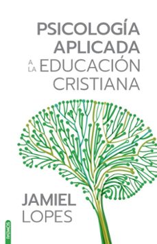 psicologia aplicada a la educacion cristiana (ebook)-jamiel lopes-9781646915132