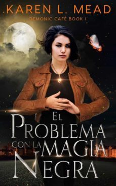 el problema con la magia negra (ebook)-9781667437132