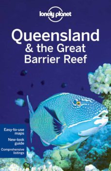 queensland and great barrier reef 2012 (6th ed.) (travel guides l onely planet)-9781741794632