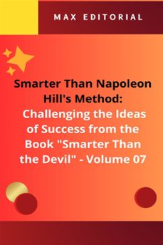 smarter than napoleon hill's method: challenging ideas of success from the book "smarter than the devil" -  volume 07 (ebook)-max editorial-9781779712332