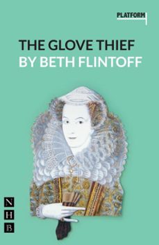 the glove thief (ebook)-beth flintoff-9781780019932