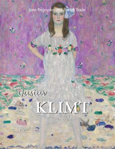 gustav klimt (ebook)-jane rogoyska- patrick bade-9781783101832