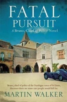 fatal pursuit-martin walker-9781784294632