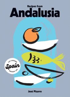 recipes from andalusia (ebook)-jose pizarro-9781784886332