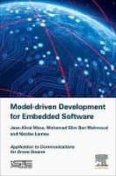 model driven development for embedded software: application to communications for drone swarm-jean aime maxa-9781785482632