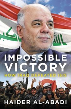 impossible victory (ebook)-haider al-abadi-9781785907432
