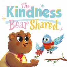 the kindness bear shared-9781800225732