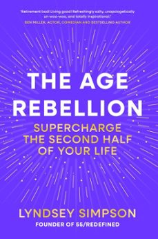 the age rebellion (ebook)-lyndsey simpson-9781804193532