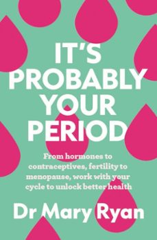 it's probably your period (ebook)-mary ryan-9781804583432