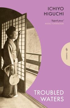 troubled waters (ebook)-ichiyo higuchi-9781805332732