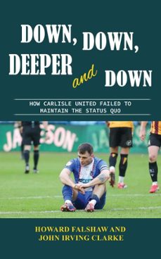 down, down, deeper and down (ebook)-howard falshaw-john irving clarke-9781836153832