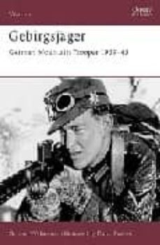 gebirgsjager: german mountain trooper 1939-45-9781841765532