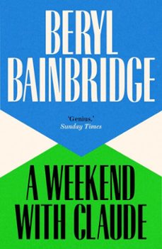 a weekend with claude (ebook)-beryl bainbridge-9781917092432
