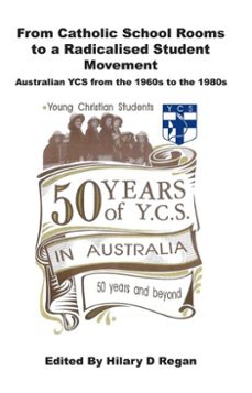 from catholic school rooms to a radicalised student movement (ebook)-9781923006232