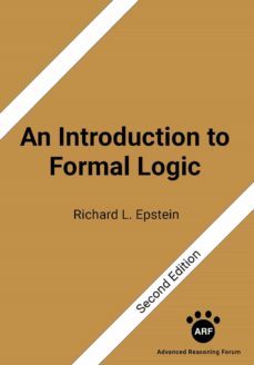 an introduction to formal logic: second edition (ebook)-richard l epstein-9781938421532