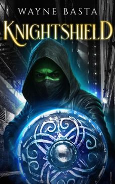 knightshield (ebook)-wayne basta-9781958159132