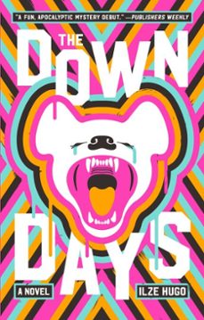 the down days (ebook)-ilze hugo-9781982121532