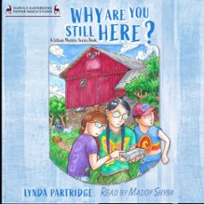 why are you still here?-lynda partridge-9781988824932