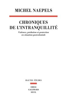 chroniques de lintranquillite (ebook)-michel naepels-9782021620832