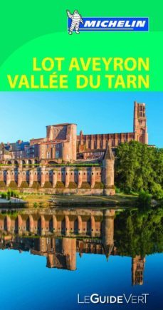 le guide vert lot aveyron vallee du tarn-9782067197732