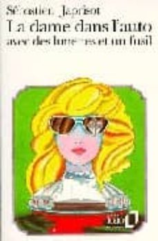 la dame dans l auto-sebastien japrisot-9782070372232