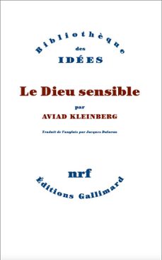 le dieu sensible-aviad kleinberg-9782072690532