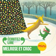 melrose et croc (audiolibro)-emma chichester clark-9782075170932