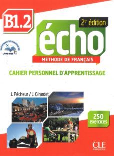 echo b1.2 cahier+cd+corriges-jacques pecheur-jacky girardet-9782090384932
