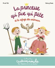 casterminouche- la princesse qui pue qui pète et le refuge des animaux (ebook)-marie tibi-9782203305632