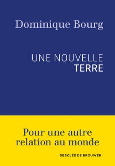 une nouvelle terre (ebook)-dominique bourg-9782220095332